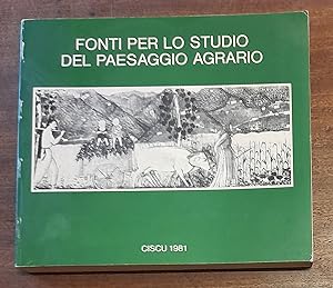 Immagine del venditore per FONTI PER LO STUDIO DEL PAESAGGIO AGRARIO venduto da LIBRERIA ALDROVANDI
