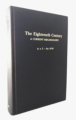 Immagine del venditore per The Eighteenth Century: a current bibliography, N.S. No. 5, 1979 venduto da Structure, Verses, Agency  Books