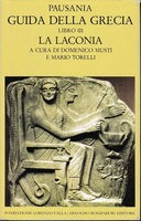 Imagen del vendedor de GUIDA DELLA GRECIA. Libro III. LA LACONIA a la venta por LIBRERIA ALDROVANDI