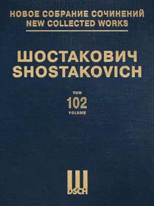 New collected works of Dmitri Shostakovich. Vol. 102. Quartets: No. 7. Op. 108, No. 8. Op. 110, N...