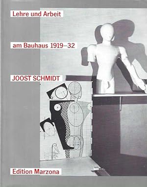 Imagen del vendedor de Joost Schmidt. Lehre und Arbeit am Bauhaus 1919 - 3 a la venta por studio montespecchio