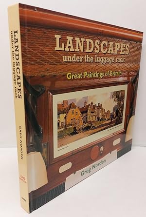 Imagen del vendedor de Landscapes under the Luggage Rack Great Paintings of Britain a la venta por Lion Books PBFA