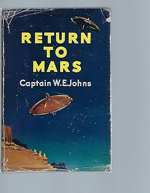 Seller image for Return to Mars A Story of Interplanetary Flight - a Sequel to Kings of Space for sale by Peakirk Books, Heather Lawrence PBFA