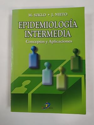 Seller image for Epidemiologa intermedia. Conceptos y aplicaciones. for sale by TraperaDeKlaus