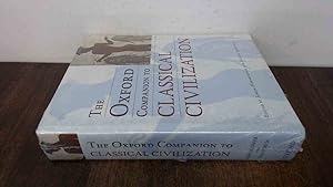 Seller image for The Oxford Companion to Classical Civilization for sale by BoundlessBookstore