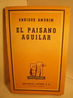 Imagen del vendedor de El paisano Aguilar a la venta por Librera Antonio Azorn