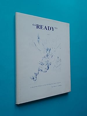 Seller image for Ready": A World War II History of the 505th Parachute Infantry Regiment for sale by Books & Bobs