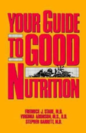 Immagine del venditore per Your Guide to Good Nutrition venduto da GreatBookPricesUK