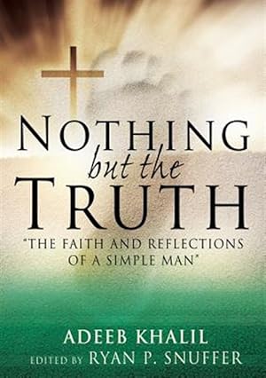 Seller image for Nothing but the Truth for sale by GreatBookPricesUK