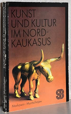 Seller image for Kunst und Kultur im Nordkaukasus. A. d. Russ. v. Alexander Husler. 1. Aufl. M. 89 Illustr. for sale by Antiquariat Reinsch