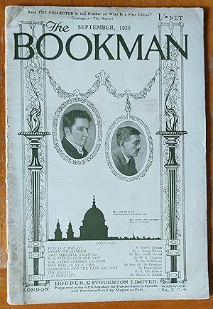 Seller image for The Bookman, September 1930 No.468, Vol. LXXVIII / Gilbert Thomas "William Hazlitt" / C Henry Watten "Henry Williamson" / Mrs Joseph Conrad "A Personal Tribute To The Late Percival Gibbon And Edward Thomas" / W R Titterton "H.G. Wells: Old And New" / Gilbert Thomas "Emily Dickinson" / Wallace B Nichols "J.B. Priastley" / Rowland Grey "The Religion Of Jane Austen" for sale by Shore Books
