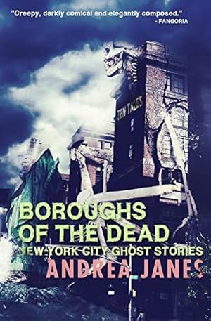 Bild des Verkufers fr Boroughs of the Dead: New York City Ghost Stories zum Verkauf von Reliant Bookstore