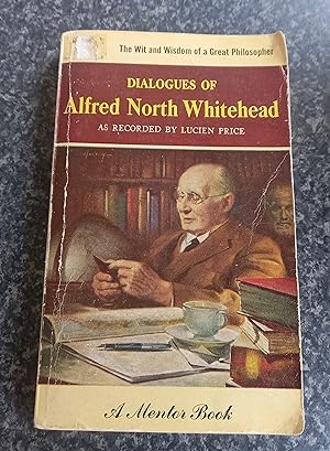 Seller image for Dialgues of Alfred North Whitehead as recorded by Luvien Price for sale by just books
