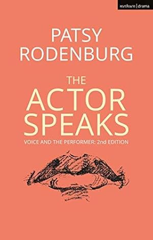 Bild des Verkufers fr The Actor Speaks: Voice and the Performer (Performance Books) zum Verkauf von WeBuyBooks