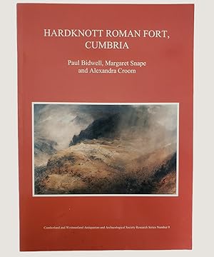 Seller image for Hardknott Roman Fort, Cumbria, including an account of the excavations of the late Dorothy Charlesworth. for sale by Keel Row Bookshop Ltd - ABA, ILAB & PBFA