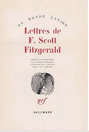 LETTRES DE F.SCOTT FITZGERALD