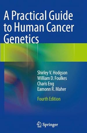 Seller image for Practical Guide to Human Cancer Genetics for sale by GreatBookPricesUK