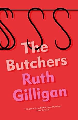 Seller image for The Butchers: Winner of the 2021 RSL Ondaatje Prize for sale by WeBuyBooks