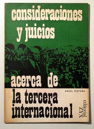 Imagen del vendedor de CONSIDERACIONES Y JUICIOS ACERCA DE LA TERCERA INTERNACIONAL - Madrid 1968 a la venta por Llibres del Mirall