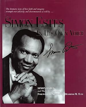 Seller image for Simon Estes: In His Own Voice (Landauer) An Autobiography: The Dramatic Story of How Faith and Integrity Triumph Over Adversity and Discrimination for sale by Reliant Bookstore