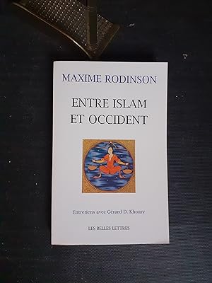 Entre Islam et Occident - Entretiens avec Gérard D. Khoury