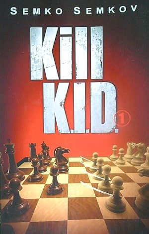Immagine del venditore per Kill K.I.D. Volume 1 venduto da Miliardi di Parole