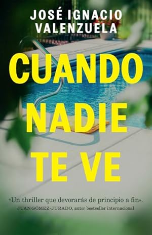 Seller image for Cuando nadie te ve / When Nobody Sees You -Language: Spanish for sale by GreatBookPrices