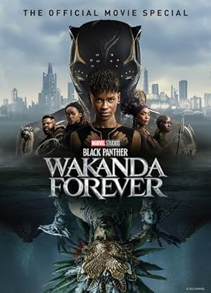 Imagen del vendedor de Black Panther Wakanda Forever : The Official Movie Special a la venta por GreatBookPrices