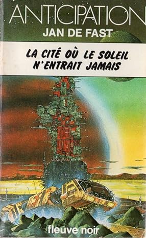 Imagen del vendedor de la cit ou le soleil n'entrait jamais a la venta por Dmons et Merveilles