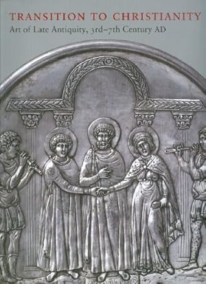 Immagine del venditore per Transition to Christianity - Art of Late Antiquity, 3rd - 7th Century AD venduto da WeBuyBooks