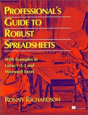Image du vendeur pour Professionals Guide to Robust Spreadsheets mis en vente par WeBuyBooks