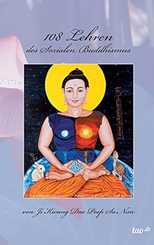 Imagen del vendedor de 108 Lehren des Sozialen Buddhismus a la venta por WeBuyBooks
