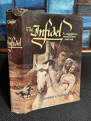 Seller image for The Infidel A magnificent novel of love and war for sale by Matthew's Books