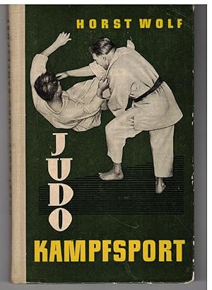 Bild des Verkufers fr Judo-Kampfsport. Die Technik und Methodik der Judo-Grundschule zum Verkauf von Bcherpanorama Zwickau- Planitz