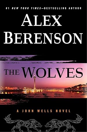 Seller image for The Wolves (A John Wells Novel) for sale by Reliant Bookstore