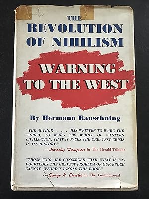 The Revolution of Nihilism: Warning to the West