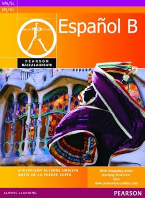 Immagine del venditore per PEARSON BACCALAUREATE: SPANISH B STUDENT BOOK venduto da ICTBooks