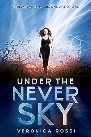 Imagen del vendedor de Under the Never Sky a la venta por ICTBooks