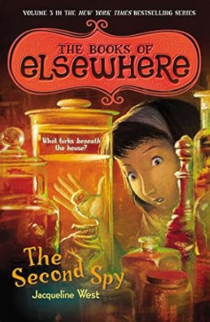 Seller image for The Second Spy: The Books of Elsewhere: Volume 3 for sale by ICTBooks