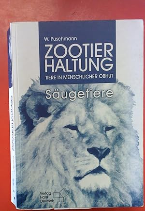 Bild des Verkufers fr Zootierhaltung - Tiere in menschlicher Obhut, Sugetiere zum Verkauf von biblion2