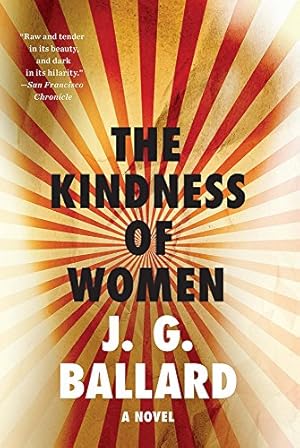 Bild des Verkufers fr The Kindness of Women: A Novel zum Verkauf von ICTBooks