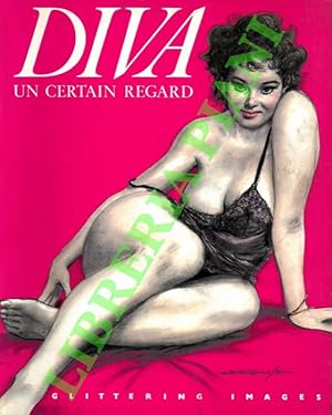 Bild des Verkufers fr Diva: Un certain regard. zum Verkauf von Libreria Piani