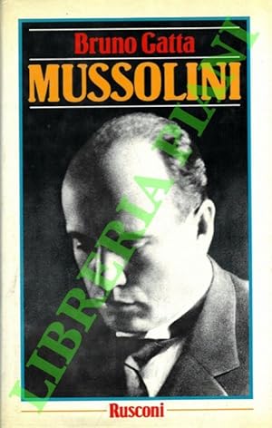 Bild des Verkufers fr Mussolini. zum Verkauf von Libreria Piani