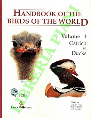 Bild des Verkufers fr Handbook of the birds of the world. Volume 1. Ostrich to ducks. zum Verkauf von Libreria Piani