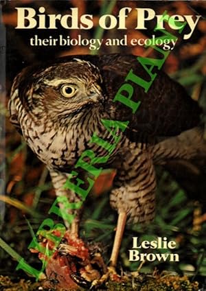 Birds of prey, their biology and ecology.