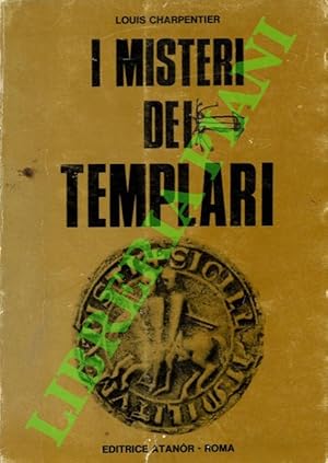 I misteri dei Templari.