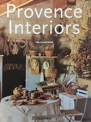 Seller image for PROVENCE INTERIORS / INTERIEURS DE PROVENCE / INTERIEURS IN DER PROVENCE for sale by libreria minerva