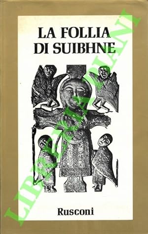 La follia di Suibhne.