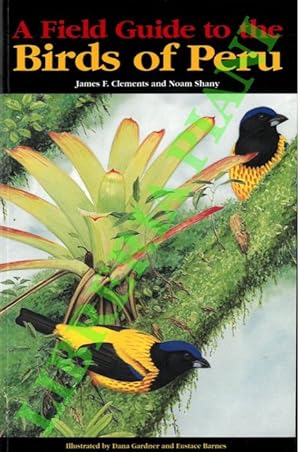 Imagen del vendedor de A field guide to the birds of Per. a la venta por Libreria Piani