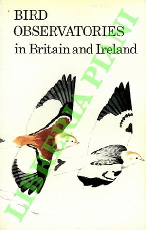 Seller image for Bird observatories in Britain and Ireland. for sale by Libreria Piani